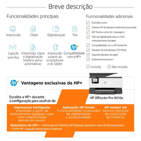 Kontrolsat - Impressora HP - Multifunções Cores - OfficeJet Pro 9010e - 257G4B Kontrolsat - Impressora HP - Multifunções Cores - OfficeJet Pro 9010e - 257G4B