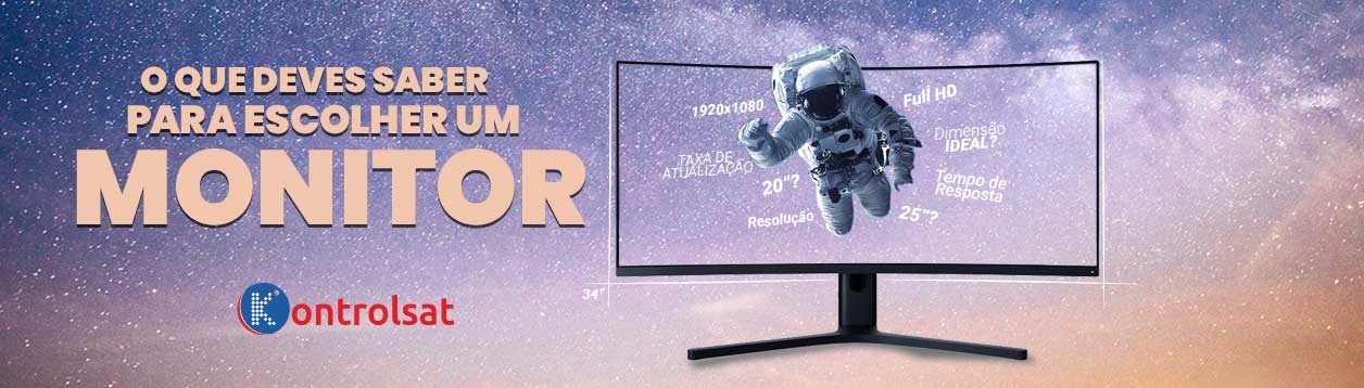 O que deves saber antes de escolher um Monitor!