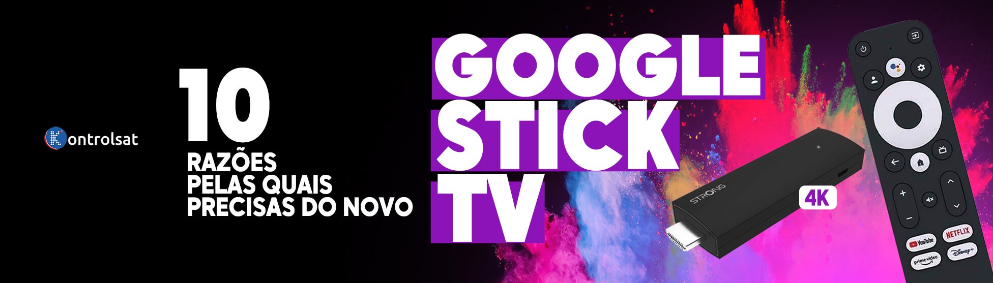 10 Razões Pelas Quais Precisas da Strong 4K Google TV Stick - SRT41